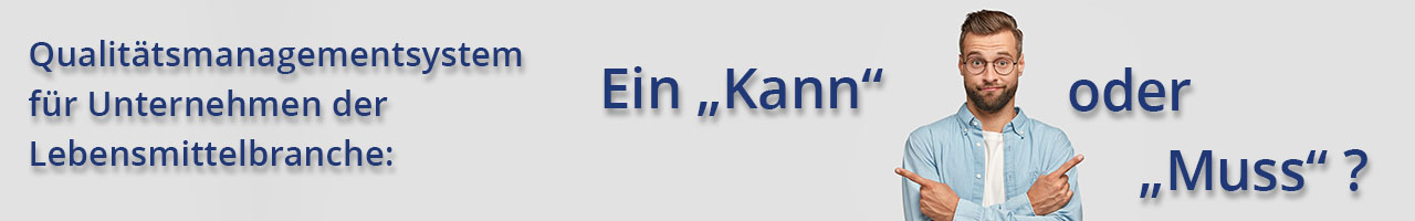 Banner QMS - Kann oder Muss?